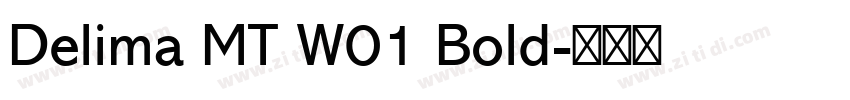 Delima MT W01 Bold字体转换
